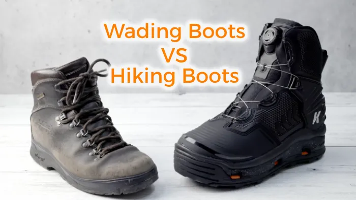 Wading Boots vs Hiking Boots for Fishing: Ten Significant Differences