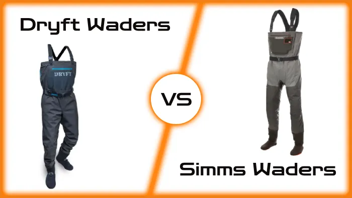 Dryft Waders vs Simms: A Comparison for Fly Fishing Fans
