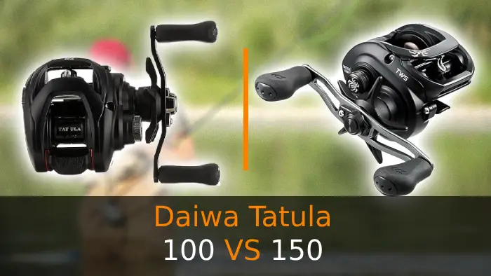 daiwa tatula 100 vs 150