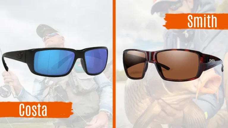 Costa vs Smith Fishing Sunglasses: 5 Differences